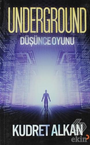 Underground / Düşünce Oyunu