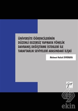 Üniversite Öğrencilerinin Düzenli Egzersiz Yapmaya