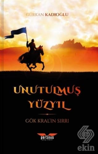 Unutulmuş Yüzyıl