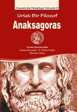 Urfalı Bir Filozof - Anaksagoras