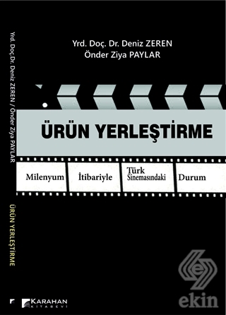 Ürün Yerleştirme Milenyum İtibariyle Türk Sineması