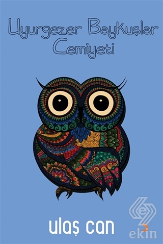 Uyurgezer Baykuşlar Cemiyeti