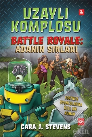 Uzaylı Komplosu Battle Royale: Adanın Sırları 2. K