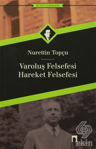 Varoluş Felsefesi Hareket Felsefesi