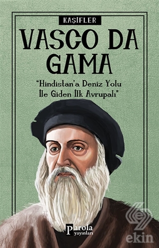 Vasco Da Gama - Kaşifler