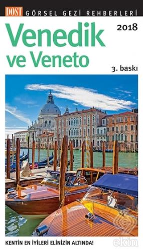 Venedik ve Veneto Görsel Gezi Rehberi