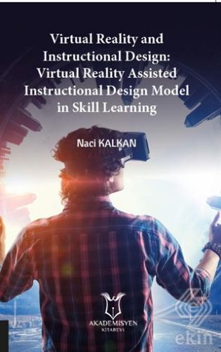 Virtual Reality and Instructional Design:Virtual R