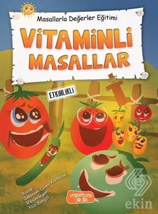 Vitaminli Masallar - Masallarla Değerler Eğitimi