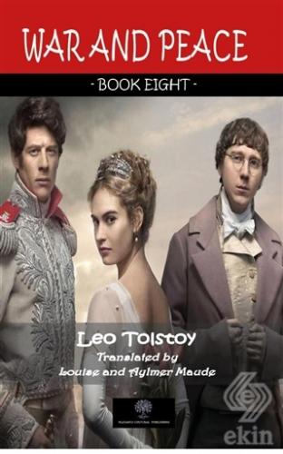 War And Peace - Book Eight