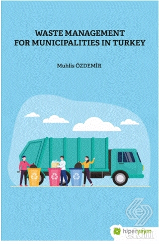 Waste Management For Municipalities In Turkey