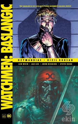 Watchmen Başlangıç: Ozymandias - Kızıl Korsan