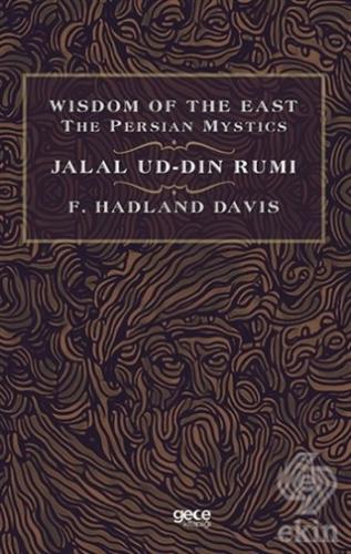 Wisdom of The East The Persian Mystics - Jalal Ud