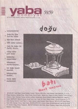 Yaba Edebiyat Dergisi Sayı: 58-59 Doğu-Batı Özel S