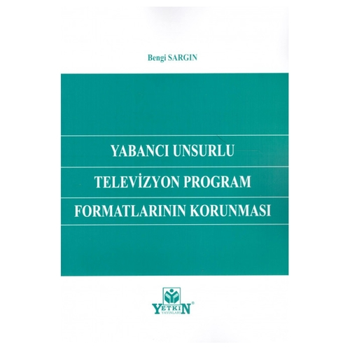 Yabancı Unsurlu Televizyon Program Formatlarının K