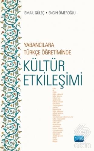 Yabancılara Türkçe Öğretiminde Kültür Etkileşimi