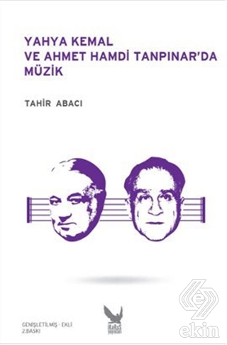 Yahya Kemal ve Ahmet Hamdi Tanpınar\'da Müzik