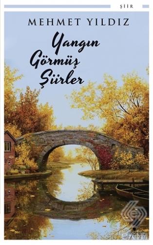 Yangın Görmüş Şiirler