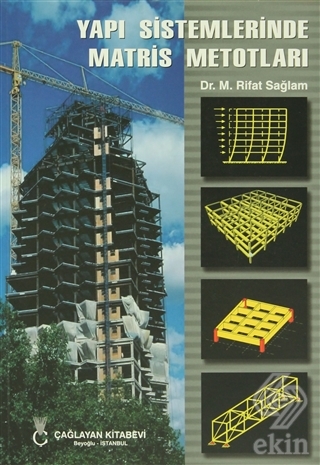 Yapı Sistemlerinde Matris Metotları