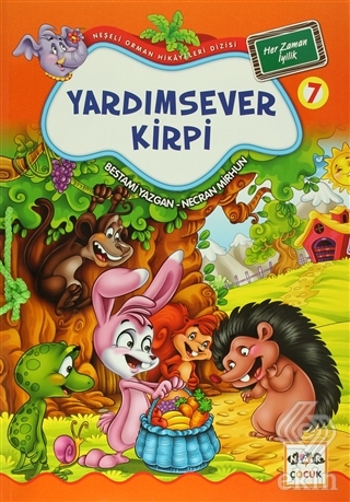 Yardımsever Kirpi 7 - Her Zaman İyilik