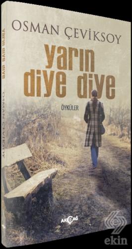 Yarın Diye Diye