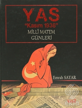 Yas \"Kasım 1938\"