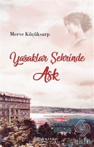 Yasaklar Şehrinde Aşk