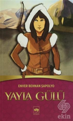 Yayla Gülü