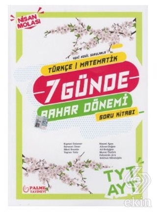 Yedi Günde Bahar Dönemi Nisan Molası TYT - AYT Tür