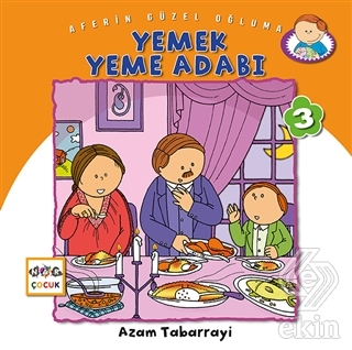 Yemek Yeme Adabı - Aferin Güzel Oğluma 3