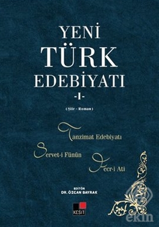 Yeni Türk Edebiyatı 1 (Şiir-Roman)