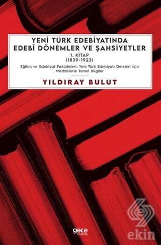 Yeni Türk Edebiyatında Edebi Dönemler ve Şahsiyetl