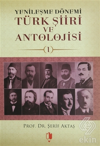 Yenileşme Dönemi Türk Şiiri ve Antolojisi (3 Kitap