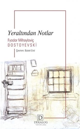 Yeraltından Notlar