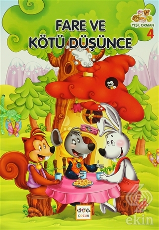 Yeşil Orman - 4 Fare ve Kötü Düşünce