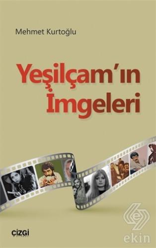 Yeşilçam\'ın İmgeleri