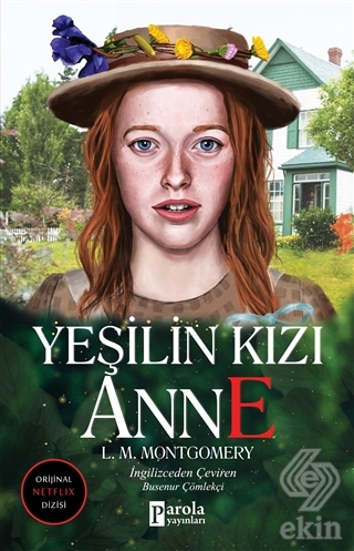 Yeşilin Kızı Anne