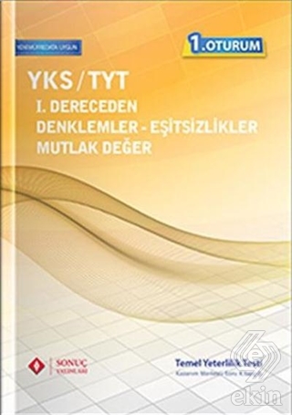 YKS / TYT 1. Derece Denklem Eşitsizlikler ve Mutla