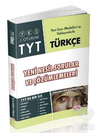 YKS - TYT Türkçe Yeni Nesil Sorular ve Çözümlemele