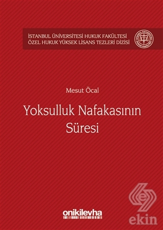 Yoksulluk Nafakasının Süresi