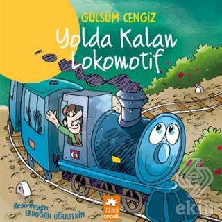 Yolda Kalan Lokomotif