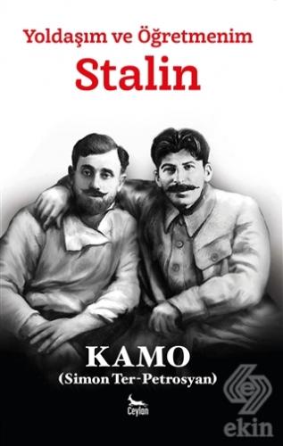 Yoldaşım ve Öğretmenim Stalin