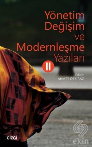 Yönetim Değişim ve Modernleşme Yazıları 2