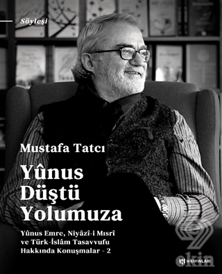 Yunus Düştü Yolumuza
