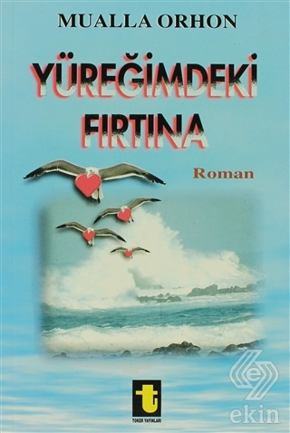 Yüreğimdeki Fırtına