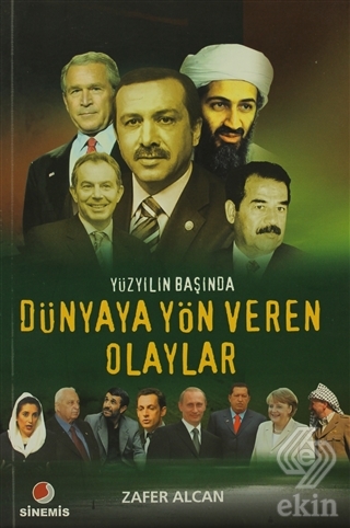 Yüzyılın Başında Dünyaya Yön Veren Olaylar