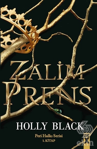 Zalim Prens - Peri Halkı Serisi 1. Kitap