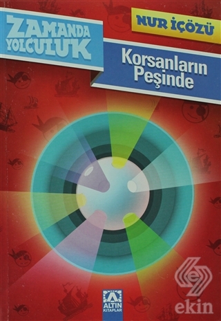 Zamanda Yolculuk - Korsanların Peşinde