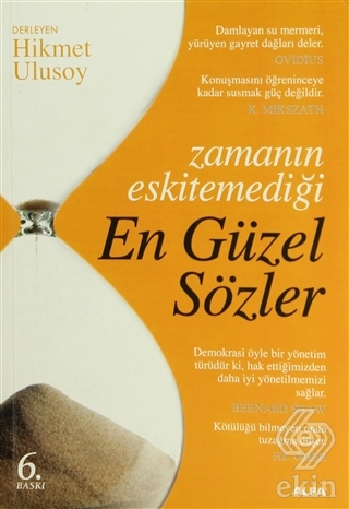 Zamanın Eskitemediği En Güzel Sözler