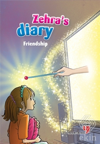 Zehra\'s Diary - Friendship