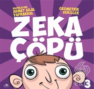 Zeka Çöpü - 3 / Geometrik Şekiller